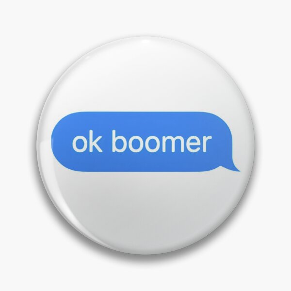 Item preview, Ok Boomer designed and sold by Cruashi.