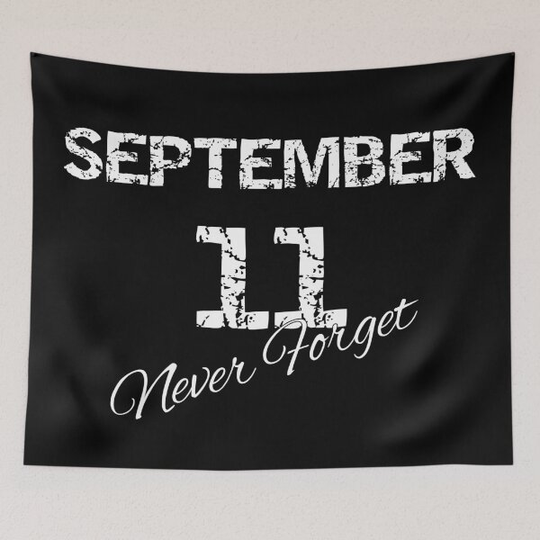 Item preview, Copia de September 11th never forguet designed and sold by epic-phrases.