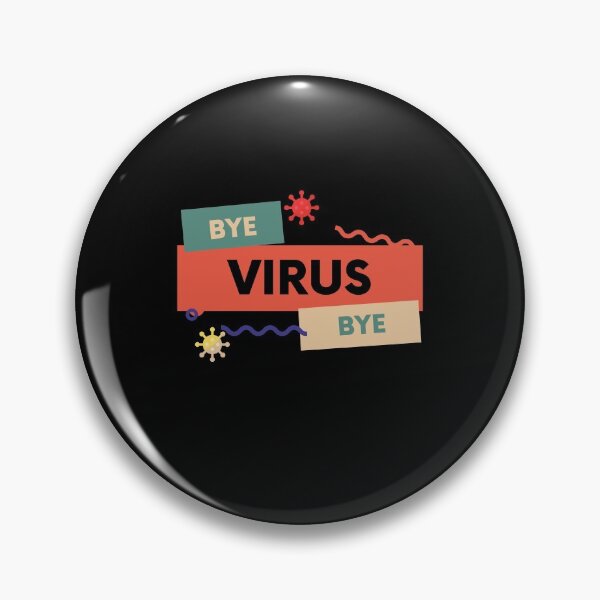 Item preview, Bye Virus Bye designed and sold by somebasic.