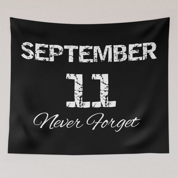 Item preview, Copia de September 11th never forguet designed and sold by epic-phrases.