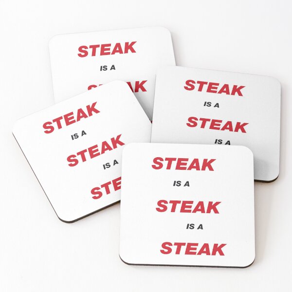 Artikelvorschau, Steak ist ein Steak ist ein Steak entworfen und verkauft von Hell-Prints.