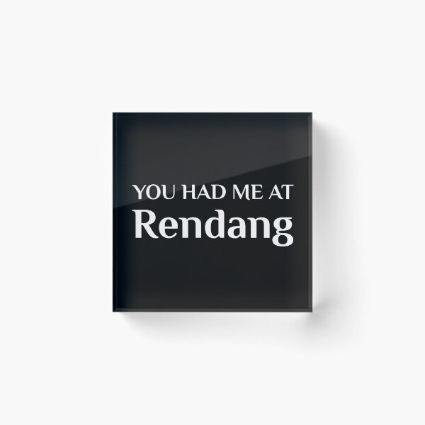 Item preview, Had Me At Rendang Funny Indonesian Food Fan designed and sold by Creekman Designs.