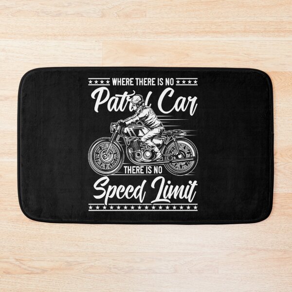 Item preview, Where There Is No Patrol Car There Is No Speed Limit designed and sold by Sinfamous.