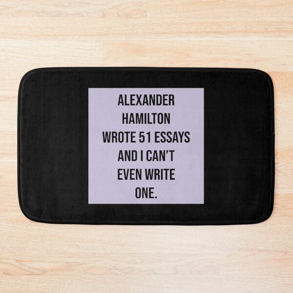 Item preview, alexander wrote 51 essays and i cant even write one in violet designed and sold by violetcho.