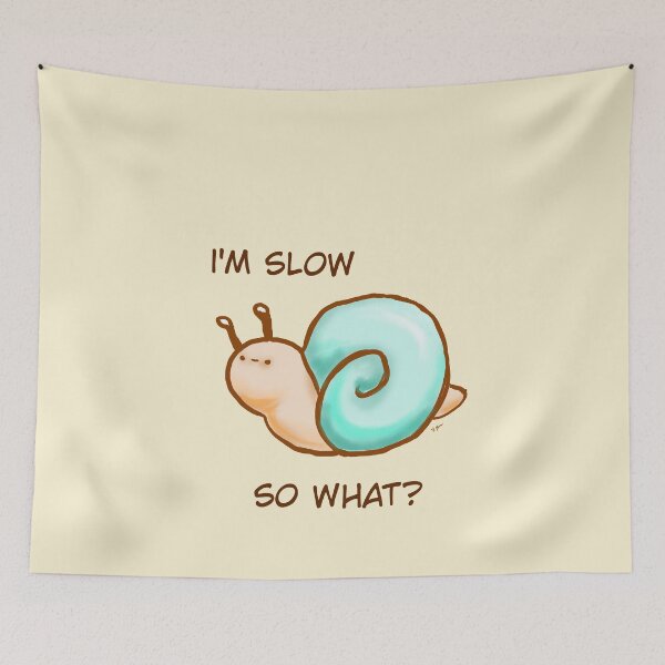 Item preview, I am slow so what designed and sold by AnyssNara.