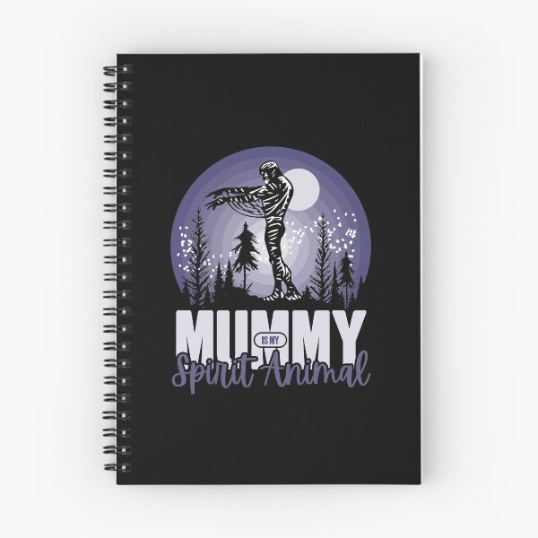 Item preview, Mummy is My Spirit Animal Mythical Halloween Creature designed and sold by GravitiTees.