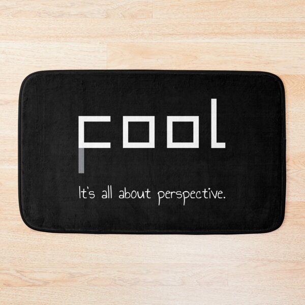 Item preview, Cool Or Fool It's All About Perspective designed and sold by Sour Soul.