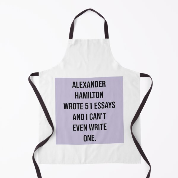 Item preview, alexander wrote 51 essays and i cant even write one in violet designed and sold by violetcho.