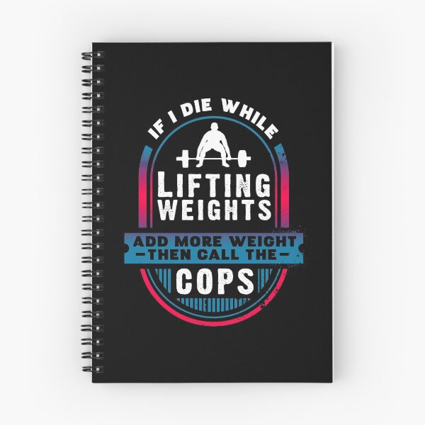 Item preview, Funny Workout Gym design If I Die Lifting Weights print designed and sold by Lisbob.