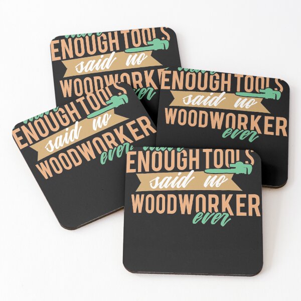 Item preview, I have enogh tools said no woodworker ever designed and sold by Grinover.