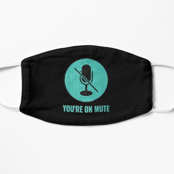 You're On Mute Mask