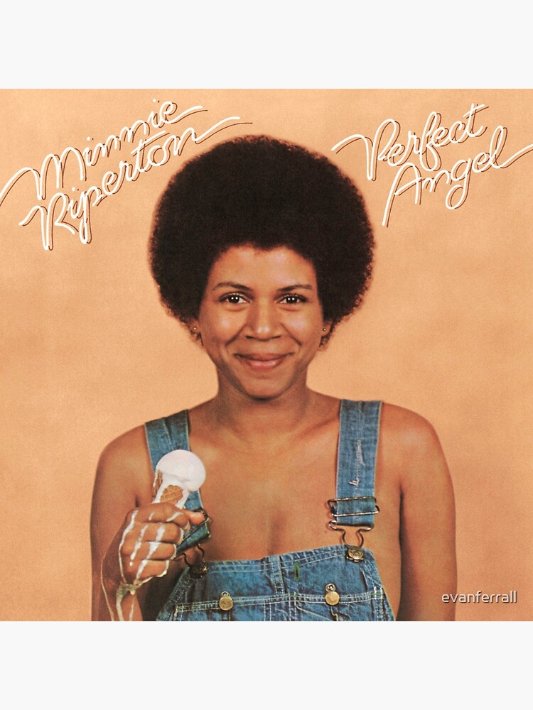 Perfect Angel - Minnie Riperton by evanferrall