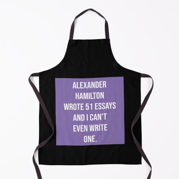 Item preview, alexander wrote 51 essays and i cant even write one in violet designed and sold by violetcho.