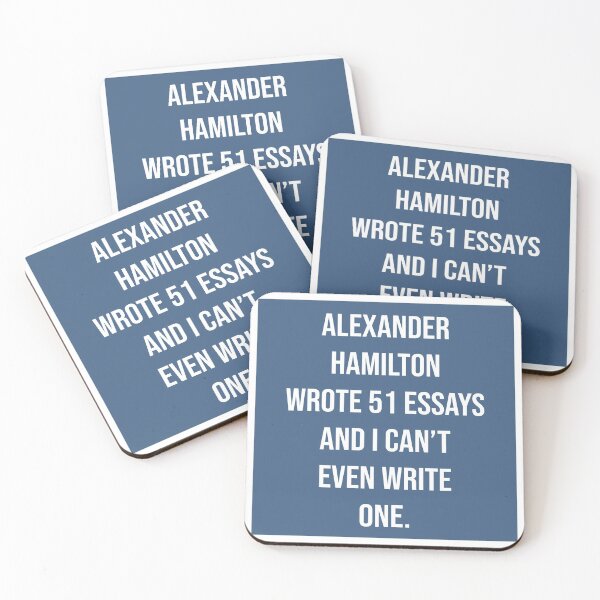 Item preview, alexander wrote 51 essays and i cant even write one in blue designed and sold by violetcho.