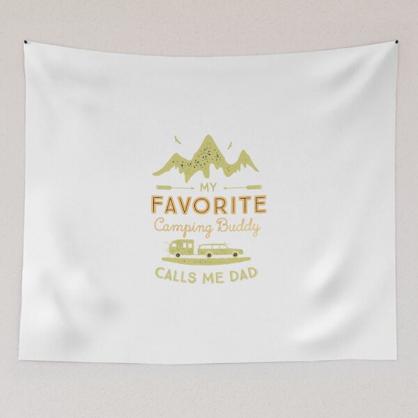 Item preview, My Favorite Camping Buddy Calls Me Dad designed and sold by GeniusDesignArt.