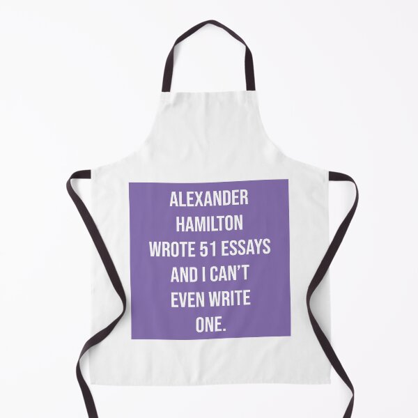 Item preview, alexander wrote 51 essays and i cant even write one in violet designed and sold by violetcho.