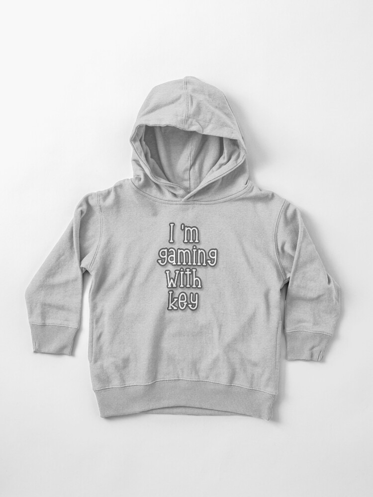 I M Gaming With Key Toddler Pullover Hoodie By Vijaykhandale Redbubble - meep city download not roblox roblox free jacket