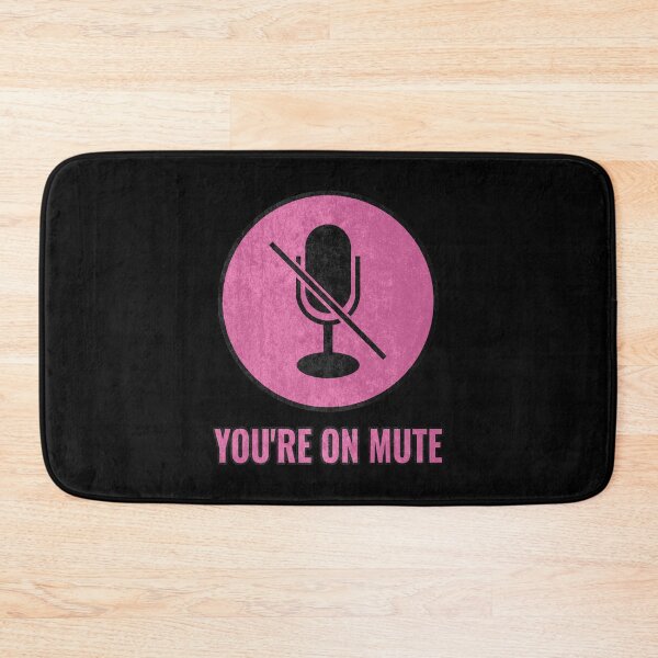 Item preview, You're On Mute  designed and sold by LightBeacon.