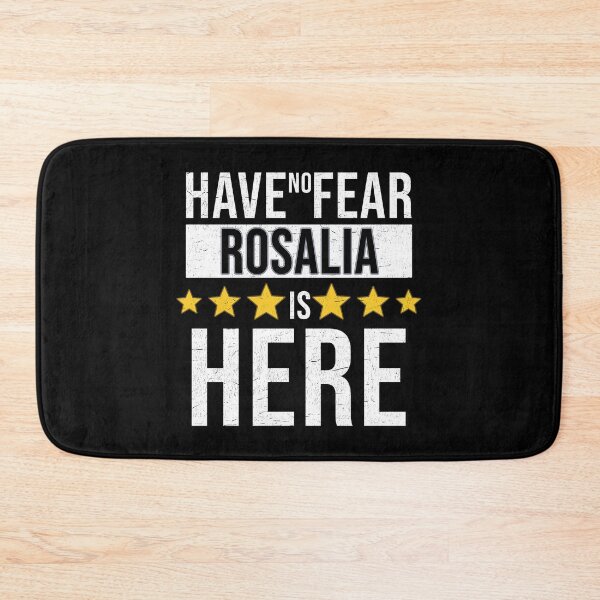 Item preview, Rosalia Name -  Have No Fear Rosalia Is Here Gift For Rosalia designed and sold by MariaLeona.