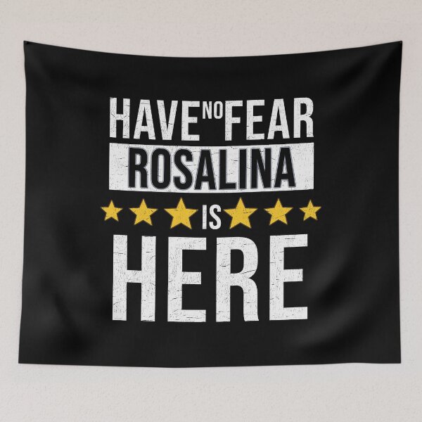 Item preview, Rosalina Name -  Have No Fear Rosalina Is Here Gift For Rosalina designed and sold by MariaLeona.