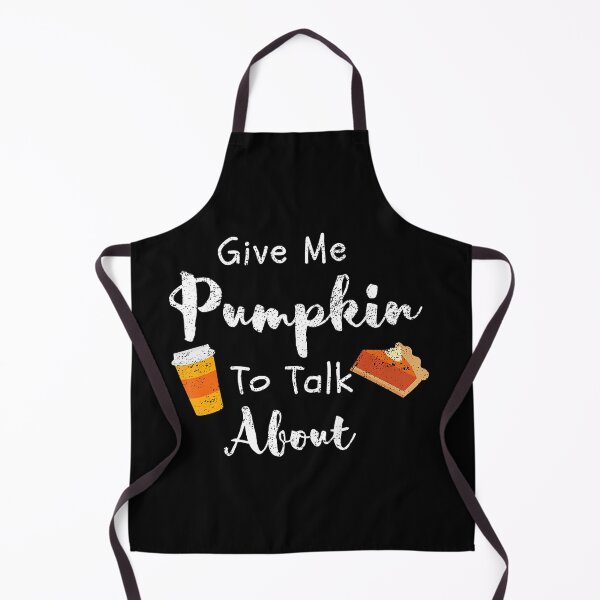 Item preview, Give Me Pumpkin To Talk About Cute Fall designed and sold by PatelLayla.