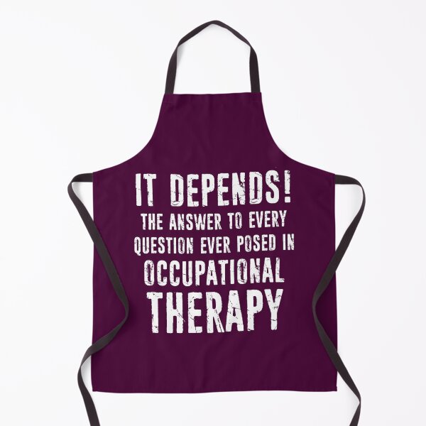 Item preview, Occupational Therapy OT Therapist Gift It Depends Distressed Gift Idea designed and sold by niftee.