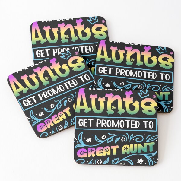 Item preview, Funny Great Aunt Gift design | Only Best Aunts Are Promoted product designed and sold by Lisbob.