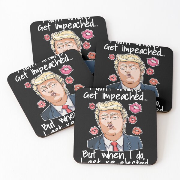 Item preview, trump i don’t always get impeached but when i do i get re elected lip designed and sold by robert-white.