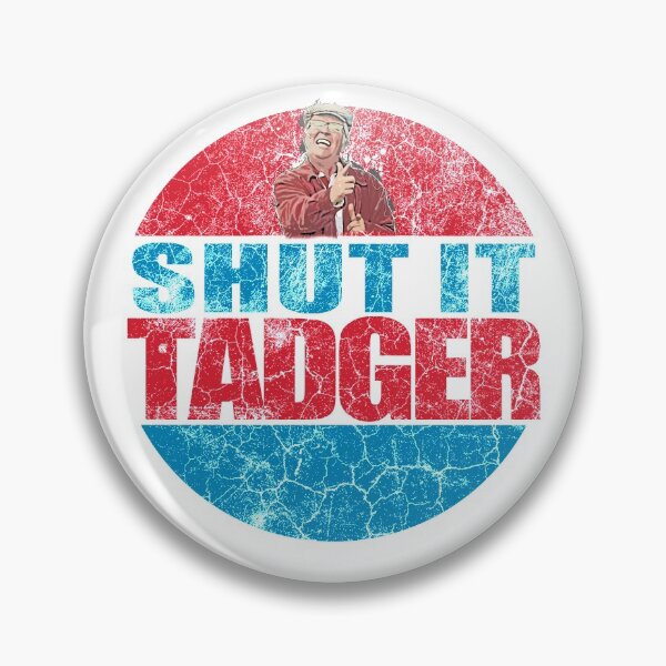 Item preview, Winston Shut It Tadger  Still Game designed and sold by boxoflyrics.