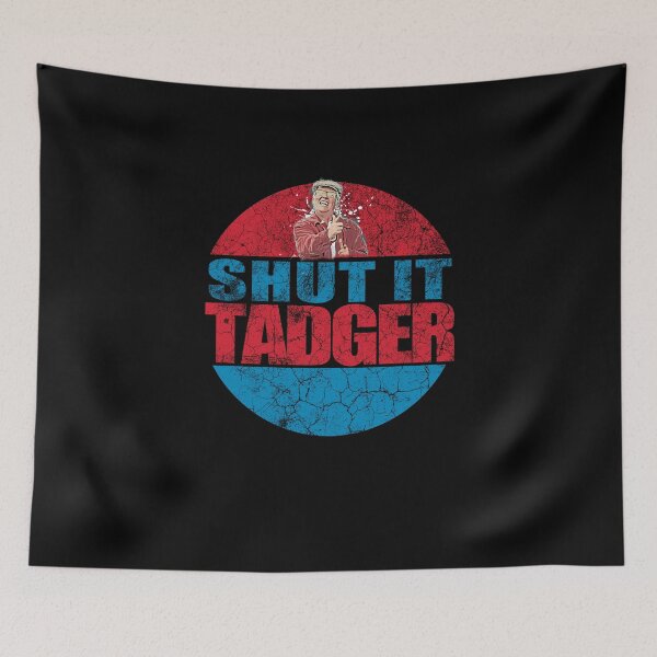 Item preview, Winston Shut It Tadger  Still Game designed and sold by boxoflyrics.