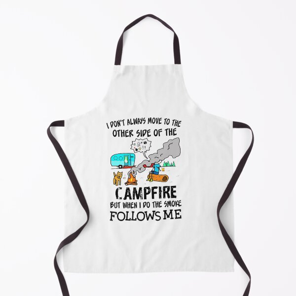 Item preview, I Don't Always Move To The Other Side Of The Campfire designed and sold by PatelLayla.
