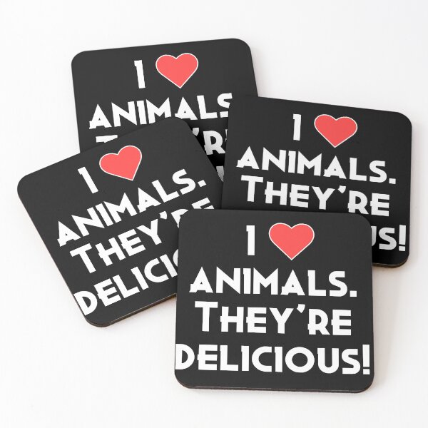 Item preview, I Love Animals. They're Delicious! designed and sold by The Snug & Sassy.