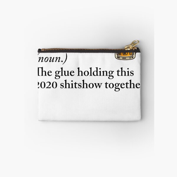 Item preview, beer the glue holding this 2020 shitshow together designed and sold by robert-white.