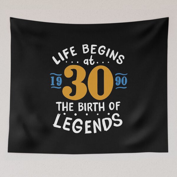 Item preview, 30th Birthday Life Begins At 30, Legends Born 1990 designed and sold by haselshirt.