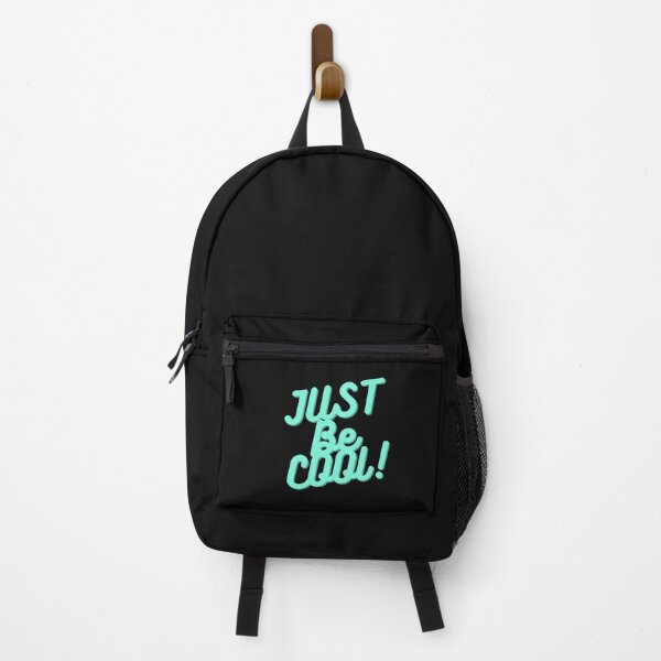 Item preview, Just be Cool Quotes Just be cool quotes designed and sold by Trenddesigns24.