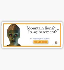 Mountain Lions, in My Basement? Sticker