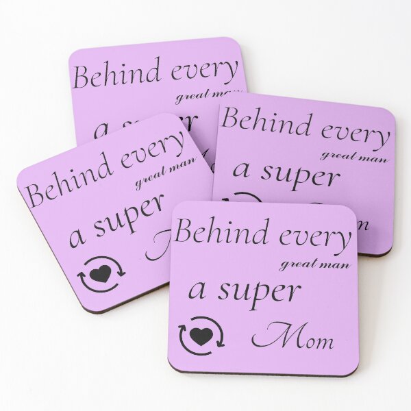 Item preview, behinde every great man a super mom designed and sold by infinity-khd.