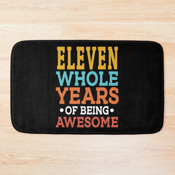 Item preview, 11th Birthday Eleven Whole Years Of Awesome, Age 11 designed and sold by haselshirt.