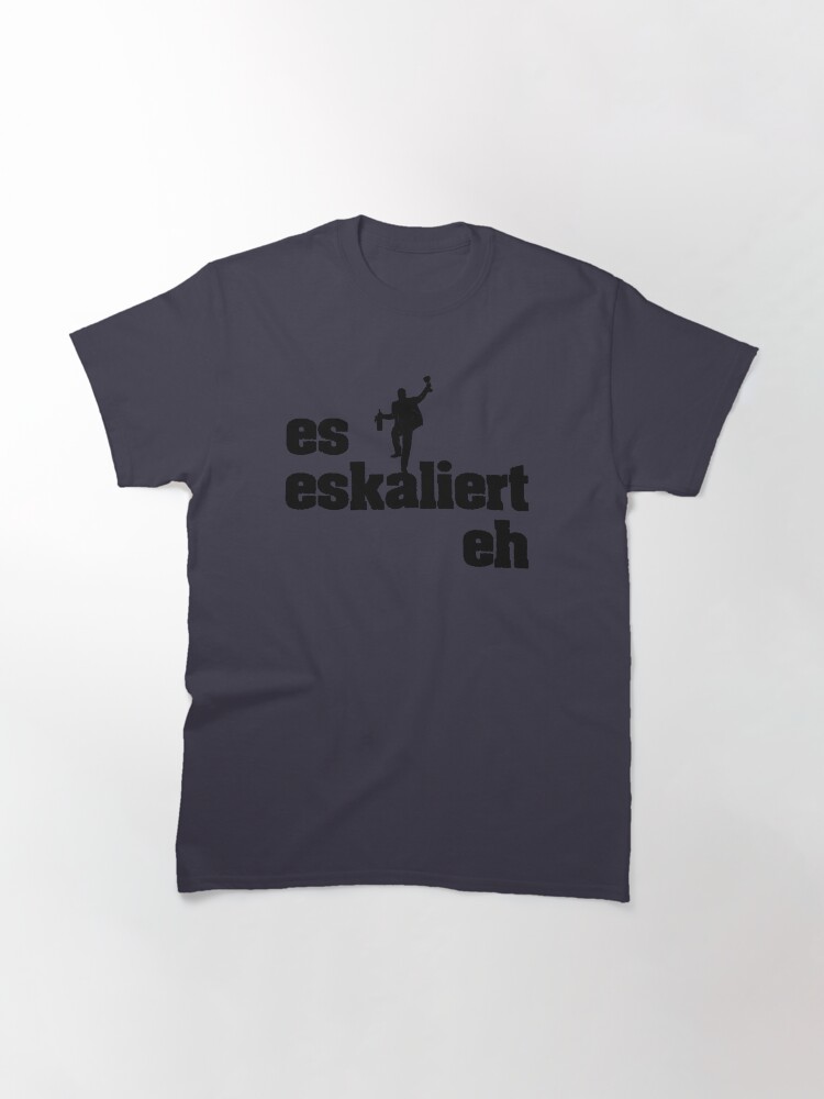 Es Eskaliert Eh Party Techno Geschenk Saufen T-Shirt