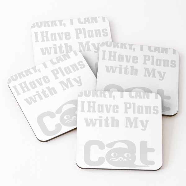 Item preview, Sorry I Can't.I Have Plans with My Cat, gray designed and sold by mer-ONE.