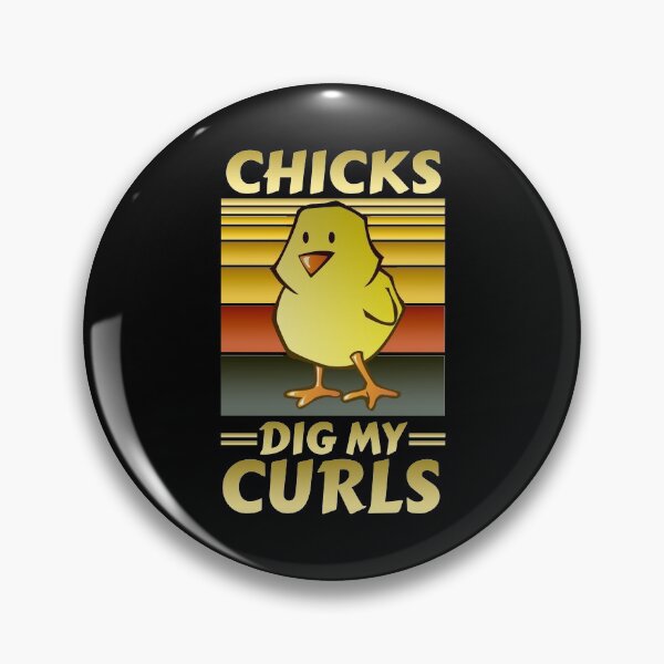 Item preview, Chicks Dig My Curls designed and sold by issambak.