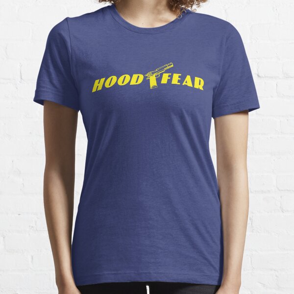 Hood Fear Essential T-Shirt