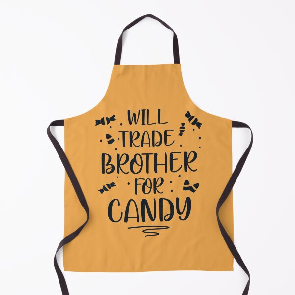 Item preview, Will trade brother for candy funny halloween designed and sold by JokeGysen.