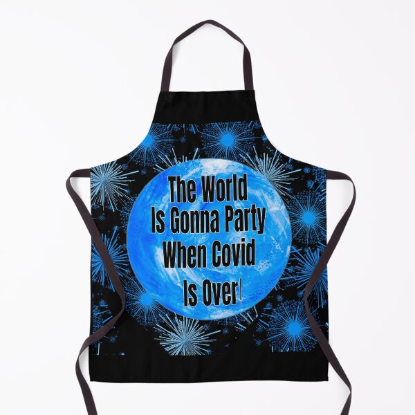 Item preview, The World Is Gonna Party When Covid Is Over! designed and sold by innerspectrum.