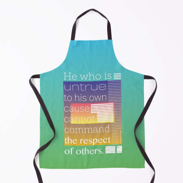 Item preview, Who is untrue to his own cause cannot command the respect of others designed and sold by quotesonposters.