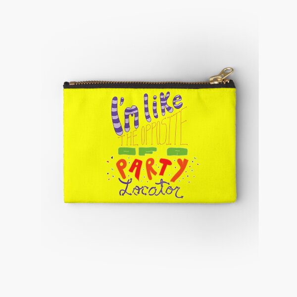 Item preview, I'm Like The Opposite of a Party Locator designed and sold by blstewart92.