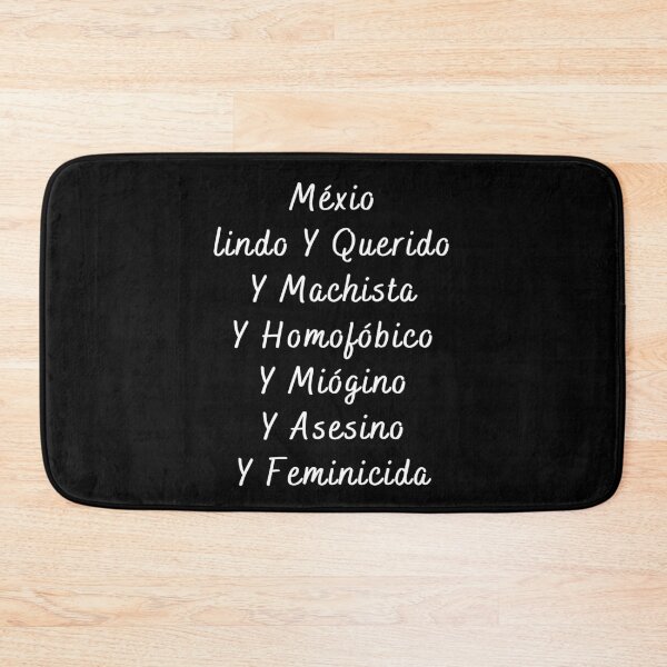 Item preview, Mexio Lindo Y Querido Y Machista Y Homofobico Y misogino Y Asesino Y feminicida designed and sold by SusanneFurst.