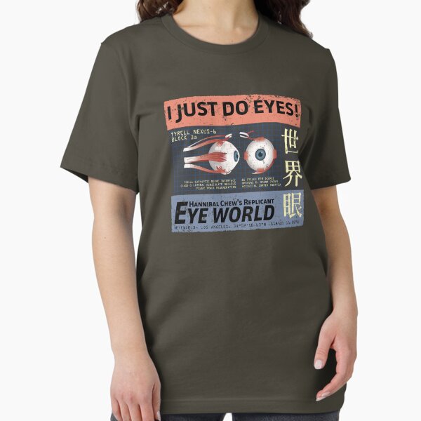 Item preview, I Just Do Eyes! designed and sold by darrster.