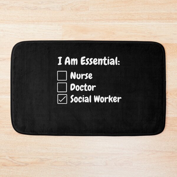 Item preview, I Am Essential Nurse Doctor Social Worker designed and sold by SusanneFurst.