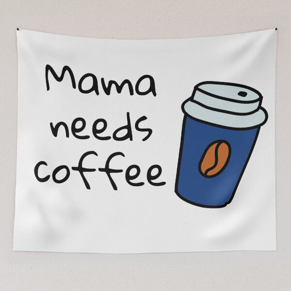 Item preview, Mama needs coffee designed and sold by Nesro34.